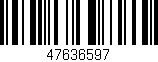 Código de barras (EAN, GTIN, SKU, ISBN): '47636597'