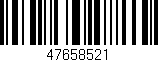 Código de barras (EAN, GTIN, SKU, ISBN): '47658521'