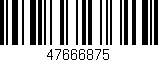 Código de barras (EAN, GTIN, SKU, ISBN): '47666875'