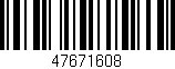 Código de barras (EAN, GTIN, SKU, ISBN): '47671608'