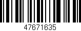Código de barras (EAN, GTIN, SKU, ISBN): '47671635'