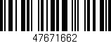 Código de barras (EAN, GTIN, SKU, ISBN): '47671662'