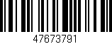 Código de barras (EAN, GTIN, SKU, ISBN): '47673791'