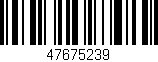 Código de barras (EAN, GTIN, SKU, ISBN): '47675239'