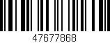Código de barras (EAN, GTIN, SKU, ISBN): '47677868'