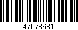 Código de barras (EAN, GTIN, SKU, ISBN): '47678681'