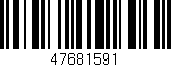 Código de barras (EAN, GTIN, SKU, ISBN): '47681591'