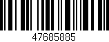 Código de barras (EAN, GTIN, SKU, ISBN): '47685885'