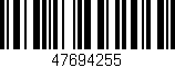 Código de barras (EAN, GTIN, SKU, ISBN): '47694255'
