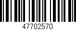Código de barras (EAN, GTIN, SKU, ISBN): '47702570'