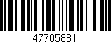 Código de barras (EAN, GTIN, SKU, ISBN): '47705881'
