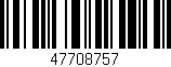 Código de barras (EAN, GTIN, SKU, ISBN): '47708757'