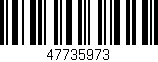 Código de barras (EAN, GTIN, SKU, ISBN): '47735973'