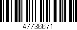 Código de barras (EAN, GTIN, SKU, ISBN): '47736671'