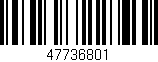 Código de barras (EAN, GTIN, SKU, ISBN): '47736801'