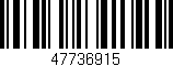 Código de barras (EAN, GTIN, SKU, ISBN): '47736915'