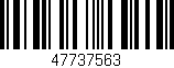 Código de barras (EAN, GTIN, SKU, ISBN): '47737563'