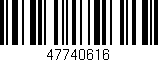 Código de barras (EAN, GTIN, SKU, ISBN): '47740616'