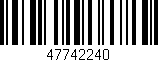 Código de barras (EAN, GTIN, SKU, ISBN): '47742240'