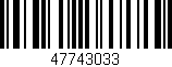 Código de barras (EAN, GTIN, SKU, ISBN): '47743033'