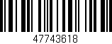 Código de barras (EAN, GTIN, SKU, ISBN): '47743618'