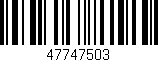 Código de barras (EAN, GTIN, SKU, ISBN): '47747503'