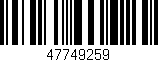 Código de barras (EAN, GTIN, SKU, ISBN): '47749259'