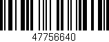 Código de barras (EAN, GTIN, SKU, ISBN): '47756640'