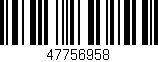 Código de barras (EAN, GTIN, SKU, ISBN): '47756958'