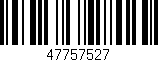 Código de barras (EAN, GTIN, SKU, ISBN): '47757527'