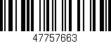 Código de barras (EAN, GTIN, SKU, ISBN): '47757663'