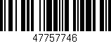 Código de barras (EAN, GTIN, SKU, ISBN): '47757746'