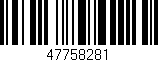 Código de barras (EAN, GTIN, SKU, ISBN): '47758281'