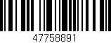 Código de barras (EAN, GTIN, SKU, ISBN): '47758891'