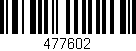 Código de barras (EAN, GTIN, SKU, ISBN): '477602'