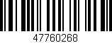 Código de barras (EAN, GTIN, SKU, ISBN): '47760268'