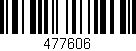 Código de barras (EAN, GTIN, SKU, ISBN): '477606'