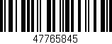 Código de barras (EAN, GTIN, SKU, ISBN): '47765845'