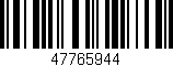 Código de barras (EAN, GTIN, SKU, ISBN): '47765944'