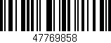 Código de barras (EAN, GTIN, SKU, ISBN): '47769858'