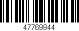 Código de barras (EAN, GTIN, SKU, ISBN): '47769944'