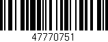 Código de barras (EAN, GTIN, SKU, ISBN): '47770751'
