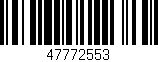 Código de barras (EAN, GTIN, SKU, ISBN): '47772553'