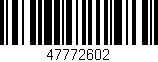 Código de barras (EAN, GTIN, SKU, ISBN): '47772602'