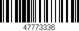 Código de barras (EAN, GTIN, SKU, ISBN): '47773336'
