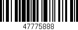 Código de barras (EAN, GTIN, SKU, ISBN): '47775888'