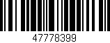 Código de barras (EAN, GTIN, SKU, ISBN): '47778399'