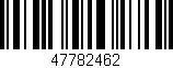 Código de barras (EAN, GTIN, SKU, ISBN): '47782462'