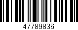 Código de barras (EAN, GTIN, SKU, ISBN): '47789836'