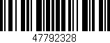 Código de barras (EAN, GTIN, SKU, ISBN): '47792328'